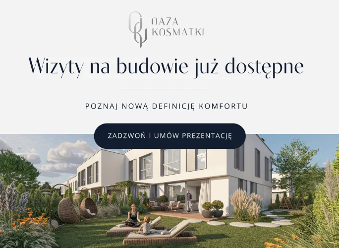 Wizyty na budowie Oazy Kosmatki już dostępne!